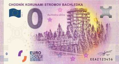 0 Euro Souvenir bankovka - Chodník korunami stromov Bachledka - 2018-1