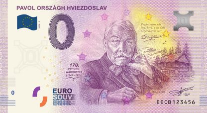 0 Euro Souvenir bankovka - Pavol Országh Hviezdoslav 2019-1