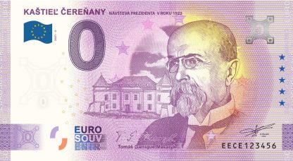 0 Euro Souvenir - KAŠTIEĽ ČEREŇANY - NÁVŠTEVA PREZIDENTA V ROKU 1923 - TOMÁŠ GARRIGUE MASARYK 2021-2
