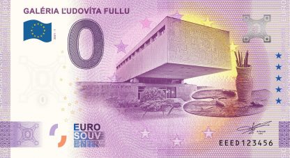 0 Euro Souvenir - GALÉRIA ĽUDOVÍTA FULLU 2021-1